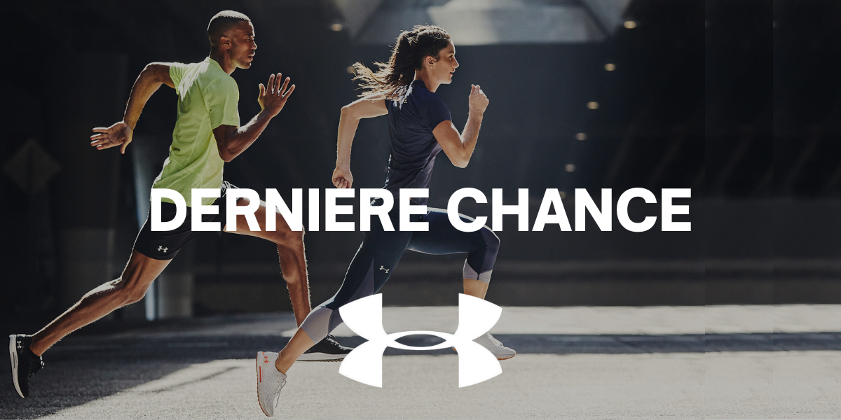 Dernière chance Under Armour